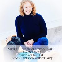 Virtual Meditation Mondays with Lisa McKenzie